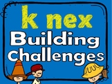 K'Nex Building Rods Building Challenges