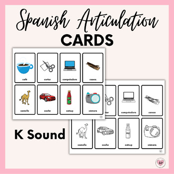 Preview of K Sound Spanish Articulation Cards for Speech Therapy