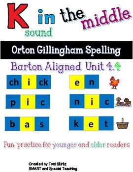 Preview of Spelling K in the Middle Level 4-4 Barton