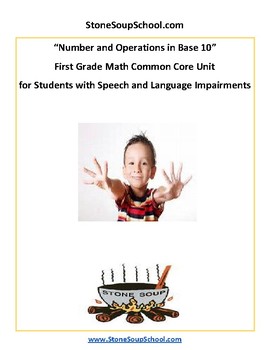 Preview of Grade 1 CCS- Numbers and Operations in Base 10 for Speech/ Language Challenged