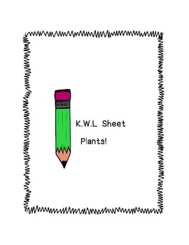 Preview of K.W.L. Plants