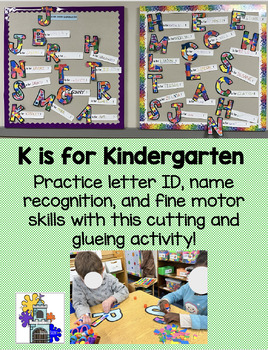 Preview of K is for Kindergarten- Name Craft