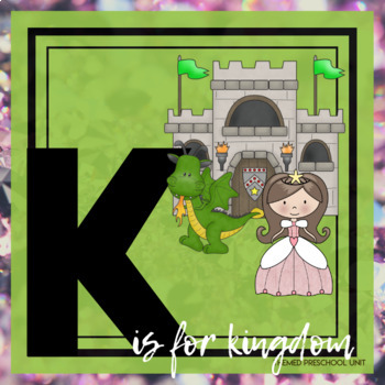 Preview of K is for Kings Themed Unit - Preschool Lesson Plans