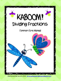 KABOOM! Dividing Fractions