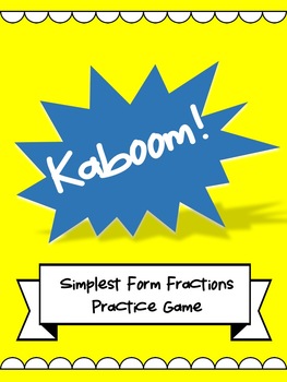 Preview of Math Centers - KABOOM! Simplest Form Fraction Game