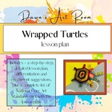 KDG - Wrapped Turtles lesson plan