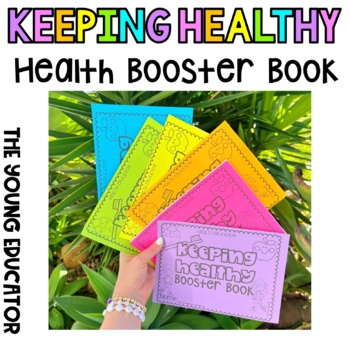 Preview of KEEPING HEALTHY - HEALTH EDUCATION BOOSTER BOOK (Exercise, Hygiene, Teeth, Food)