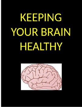 Preview of KEEPING YOUR BRAIN HEALTHY