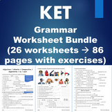 KET - Grammar Worksheet Bundle - 26 worksheets-86 pages wi