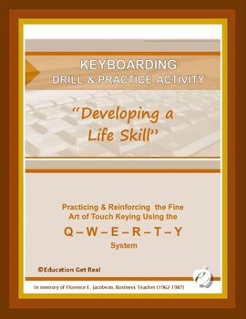 Preview of KEYBOARDING DRILL & PRACTICE – “Developing a Life Skill”