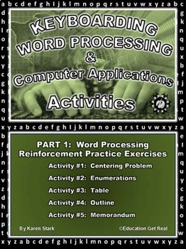 Preview of KEYBOARDING – WORD PROCESSING – COMPUTER APPLICATIONS  “Part 1 Activities 1-5”