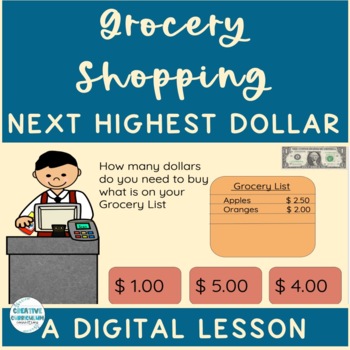 Preview of KG Dollar Up Grocery Shopping & Paying For an Order Digital Lesson Deck 2