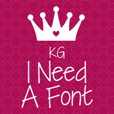 KG I Need A Font: Personal Use