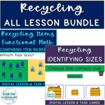 Preview of KG Identifying Recyclable Items All Lesson Growing Bundle