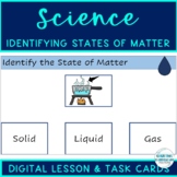 KG Identifying States Of Matter Solid Liquid Gas Digital L
