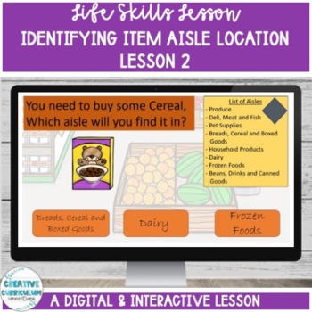 Preview of KG Life Skills Identifying  Item Aisle Locations of Groceries Digital Lesson #2
