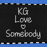 KG Love Somebody Font: Personal Use