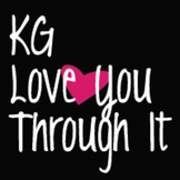 KG Love You Through It Font: Personal Use