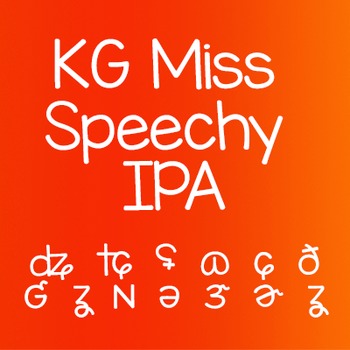 Preview of KG Miss Speechy IPA Font: Personal Use Speech Language Pathologists SLP
