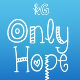 KG Only Hope Font: Personal Use
