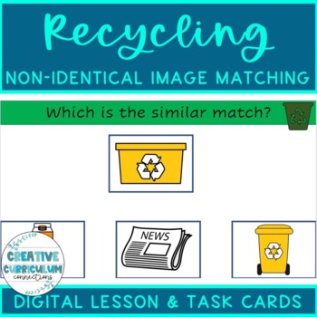 Preview of KG Recyclable Items Non Identical Image To Image Matching Digital & Task Cards