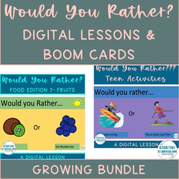 Preview of KG Would You Rather All  Digital Lessons & Boom Cards Growing Bundle