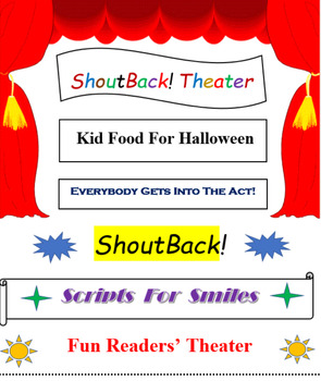 Preview of KID FOOD FOR HALLOWEEN, a ShoutBack! Readers' Theater play for Middle School