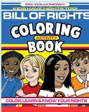 KIDS HAVE RIGHTS TOO!: COLORING AND ACTIVITY BOOK