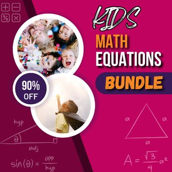 Preview of KIDS MATH EQUATIONS FOR 3rd , 4th , 5 th GRADES WITH SOLUTIONS (BUNDLE)
