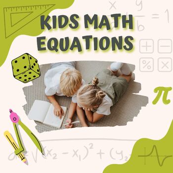 Preview of KIDS MATH EQUATIONS FOR 3rd , 4th , 5 th GRADES WITH SOLUTIONS