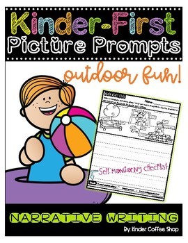 Kinder First Writing Prompts Outdoor Fun Narrative By Kinder Coffee Shop