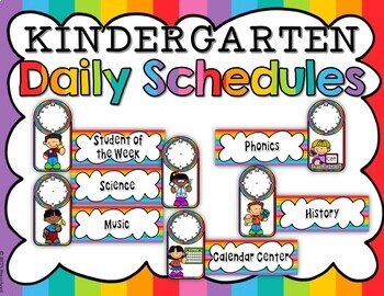 KINDERGARTEN CLASSROOM DAILY SCHEDULES by RFTS-Preschool-Kindergarten