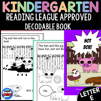 Preview of KINDERGARTEN DECODABLE READER- Letter E - Not Bob!- Phonics series! SOR, OG