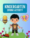 KINDERGARTEN Spring Activity