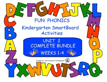 Preview of FUN PHONICS Kindergarten SmartBoard Lessons! UNIT 2 COMPLETE BUNDLE (weeks 1-4)