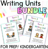 Kindergarten Writing Units Bundle | All Australian fonts |