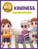 KINDNESS - A new way to see the world (Emotional Skills Content)