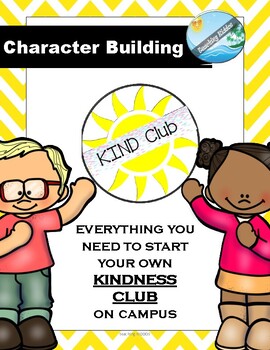 Preview of KINDNESS CLUB - starter kit - School Community , PBIS, Gratitude