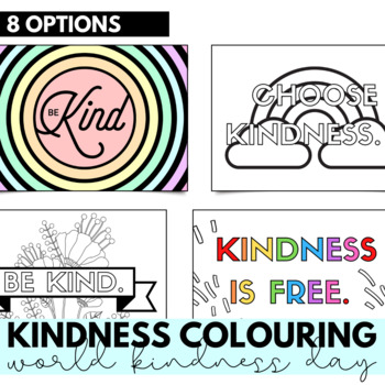 KINDNESS COLOURING - World Kindness Day by Gifted and Talented Teacher