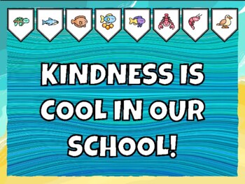 KINDNESS IS COOL IN OUR SCHOOL! Ocean Bulletin Board by Nitin Sharma