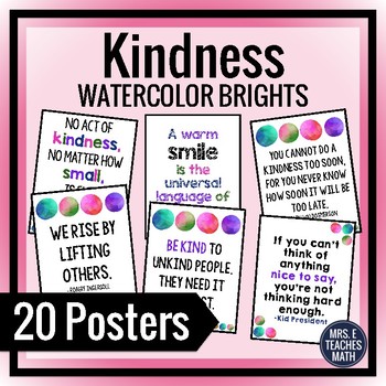 KINDNESS POSTERS - Bright Watercolor Theme by Mrs E Teaches Math