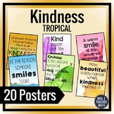 KINDNESS POSTERS - Tropical Theme