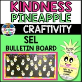 KINDNESS Pineapple Craft for Back to School Bulletin Board