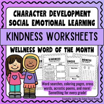 Preview of KINDNESS WORKSHEETS | Wellness Word of the Month | Character Education | SEL