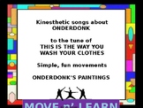 KINESTHETIC ONDERDONK