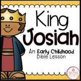 KING JOSIAH BIBLE LESSON