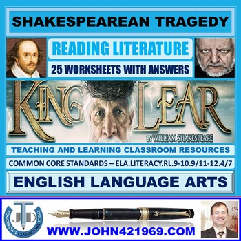 Preview of KING LEAR - SHAKESPEAREAN TRAGEDY - 25 WORKSHEETS WITH ANSWERS