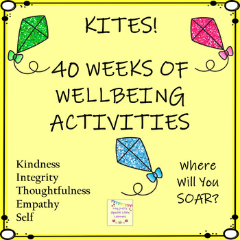 Preview of KITES Well-being 40 Week Program