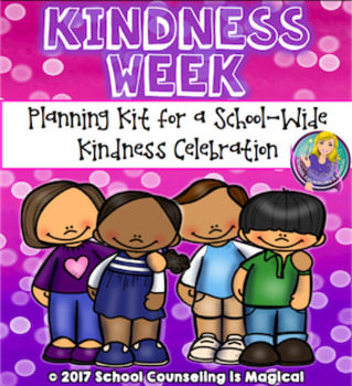Preview of KIndness Week Planning Kit  