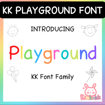 Preview of KK Playground Font - KK Font Family TTF & OTF
